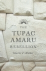 The Tupac Amaru Rebellion - Book