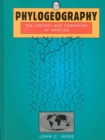 Phylogeography : The History and Formation of Species - Book