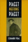 Piaget before Piaget - Book