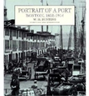 Portrait of a Port : Boston, 1852-1914 - Book