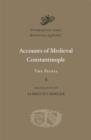 Accounts of Medieval Constantinople : The Patria - Book
