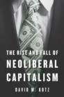 The Rise and Fall of Neoliberal Capitalism - Book