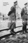Marching into Darkness - eBook