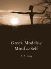 Greek Models of Mind and Self - Book