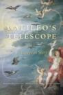 Galileo’s Telescope : A European Story - Book