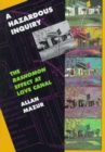 A Hazardous Inquiry : The Rashomon Effect at Love Canal - Book