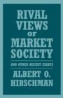 Rival Views of Market Society and Other Recent Essays - Book