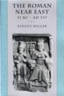 The Roman Near East : 31 BC–AD 337 - Book