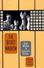 The Secret Window : Ideal Worlds in Tanizaki’s Fiction - Book
