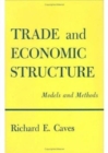 Trade and Economic Structure : Models and Methods - Book