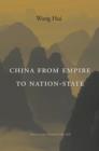 China from Empire to Nation-State - eBook