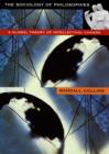 The Sociology of Philosophies : A Global Theory of Intellectual Change - eBook