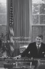 Reagan's Legacy in a World Transformed - Book