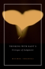 Thinking with Kant's <i>Critique of Judgment</i> - eBook