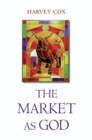 The Market as God - eBook