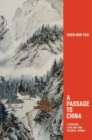 A Passage to China : Literature, Loyalism, and Colonial Taiwan - Book