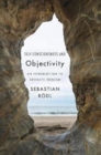 Self-Consciousness and Objectivity : An Introduction to Absolute Idealism - Book