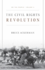 We the People : The Civil Rights Revolution Volume 3 - Book