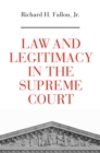 Law and Legitimacy in the Supreme Court - eBook