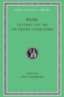 Letters, Volume IV: Letters 249-368. On Greek Literature - Book