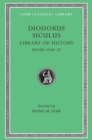 Library of History, Volume X : Books 19.66-20 - Book