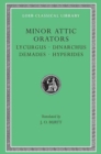 Minor Attic Orators, Volume II: Lycurgus. Dinarchus. Demades. Hyperides - Book