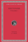 Lives of the Caesars, Volume I : Julius. Augustus. Tiberius. Gaius Caligula - Book