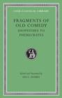 Fragments of Old Comedy, Volume II: Diopeithes to Pherecrates - Book