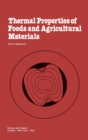 Thermal Properties of Food and Agricultural Materials - Book
