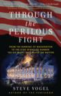 Through the Perilous Fight - eBook