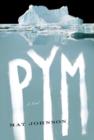 Pym: A Novel - eBook
