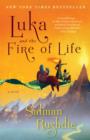 Luka and the Fire of Life - eBook