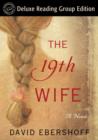 19th Wife (Random House Reader's Circle Deluxe Reading Group Edition) - eBook