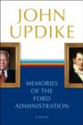 Memories of the Ford Administration - eBook