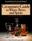 Grossman's Guide to Wines, Beers, and Spirits - Book