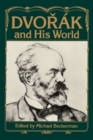 Dvorak and His World - Book