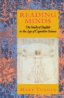 Reading Minds : The Study of English in the Age of Cognitive Science - Book
