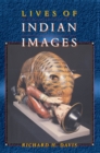 Lives of Indian Images - Book