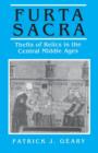 Furta Sacra : Thefts of Relics in the Central Middle Ages - Revised Edition - Book