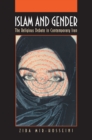 Islam and Gender : The Religious Debate in Contemporary Iran - Book