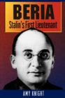 Beria : Stalin's First Lieutenant - Book