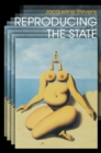 Reproducing the State - Book