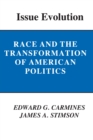 Issue Evolution : Race and the Transformation of American Politics - Book