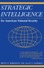 Strategic Intelligence for American National Security : Updated Edition - Book