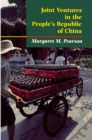 Joint Ventures in the People's Republic of China : The Control of Foreign Direct Investment under Socialism - Book