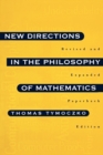 New Directions in the Philosophy of Mathematics : An Anthology - Revised and Expanded Edition - Book