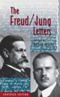 The Freud-Jung Letters : The Correspondence Between Sigmund Freud and C. G. Jung - Book