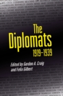 The Diplomats, 1919-1939 - Book