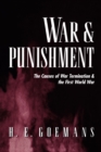 War and Punishment : The Causes of War Termination and the First World War - Book