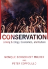 Conservation : Linking Ecology, Economics, and Culture - Book